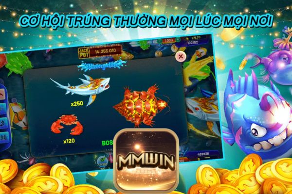 bắn cá đại thần Mmwin 