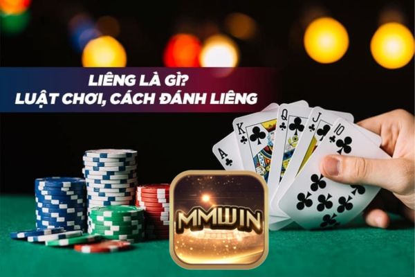 Mmwin Chia sẻ mẹo đánh bài liêng bịp thắng tiền lớn