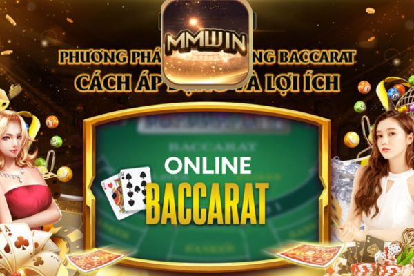 Phương pháp 6789 trong Baccarat từ cao thủ Mmwin